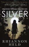 Silver by Rhiannon Held