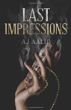 Last Impressions (The Marnie Baranuik Files) (Volume 3) by A.J. Aalto