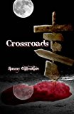 Crossroads by Jimmy Gillentine