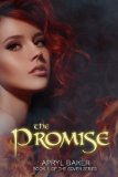 The Promise (The Coven Series Book 1) by Apryl Baker