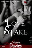 Love at Stake (Entangled Covet) by Victoria Davies