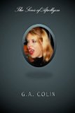 The Sons of Apollyon by G.A. Collin