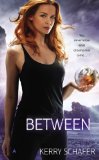 Between by Kerrry Schafer