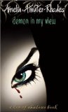 Demon in My View (Den of Shadows) by Amelia Atwater-Rhodes