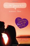 Summer Love (Follow Your Heart) by Jill Santopolo