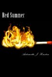 Red Summer by Antoinette Houston