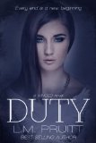 Duty (Winged) by L.M. Pruitt