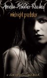 Midnight Predator (Den of Shadows) by Amelia Atwater-Rhodes