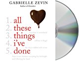 All These Things I've Done (Birthright (Macmillian) by Gabrielle Zevin