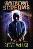 With Silent Screams (The Hellequin Chronicles, Book 3) by Steve McHugh