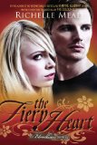 The Fiery Heart: A Bloodlines Novel by Richelle Mead