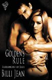 Golden's Rule (Sisterhood of Jade) (Volume 2) by Billi Jean