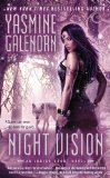 Night Vision (An Indigo Court Novel) by Yasmine Galenorn