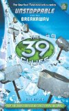 The 39 Clues: Unstoppable Book 2: Breakaway by Jeff Hirsch
