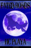 Fated Bonds: Guardian Series by HC Playa