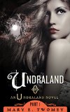 Undraland by Mary Twomey