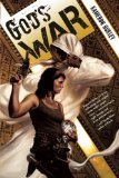 God's War: Bel Dame Apocrypha Volume 1 by Kameron Hurley