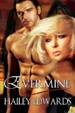 Evermine (Daughters of Askara, Book 2) by Hailey Edwards