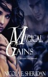 Magical Gains by Nicola E. Sheridan
