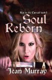 Key to the Cursed: Soul Reborn by Jean Murray