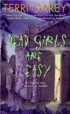 Dead Girls Are Easy (Nicki Styx, Book 1) by Terri Garey