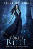 The Forest Bull (The Fearless Book 1) by Terry Maggert