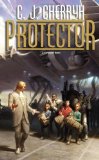 Protector: Book Fourteen of Foreigner by C. J. Cherryh