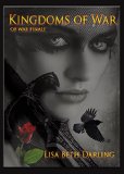 Kingdoms of War by Lisa Beth Darling