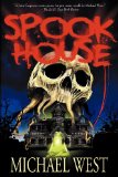 Spook House by Michael West
