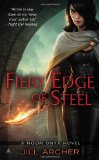 Fiery Edge of Steel (A Noon Onyx Novel) by Jill Archer