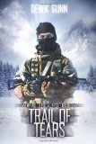 Vampire Apocalypse: Trail of Tears (Book 4) (Volume 4) by Derek Gunn