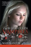 The Blood Coven Vampires, Volume 1 by Marianne Mancusi!