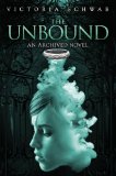 The Unbound (An Archived Novel) (The Archived) by Victoria Schwab