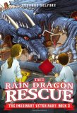 The Rain Dragon Rescue (The Imaginary Veterinary) by Suzanne Selfors
