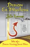 Demon Ex Machina: Tales of a Demon-Hunting Soccer Mom (Kate Connor, Demon Hunter) by Julie Kenner