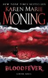 Bloodfever: Fever Series Book 2 by Karen Marie Moning
