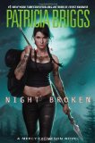 Night Broken (Mercy Thompson) by Patricia Briggs