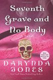 Seventh Grave and No Body (Charley Davidson) by Darynda Jones
