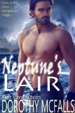 Neptune's Lair by Dorothy McFalls