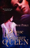 Demise of the Vampire Queen by Jodie Pierce