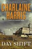 Day Shift (Midnight, Texas) by Charlaine Harris