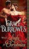 What a Lady Needs for Christmas (MacGregor Series) by Grace Burrowes