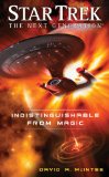 Star Trek: The Next Generation: Indistinguishable from Magic by David A. McIntee