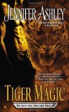 Tiger Magic (Shifters Unbound) by Jennifer Ashley