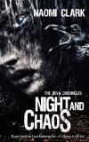 Night and Chaos: The Deva Chronicles by Naomi Clark