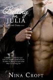 Betting on Julia (A Melville Sisters Novel) (Entangled Covet) by Nina Croft
