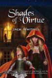 Shades of Virtue by Jack Whitsel