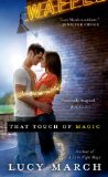 That Touch of Magic by Lucy March