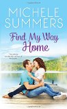 Find My Way Home (Harmony Homecomings) by Michele Summers