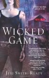 Wicked Game by Jeri Smith-Ready